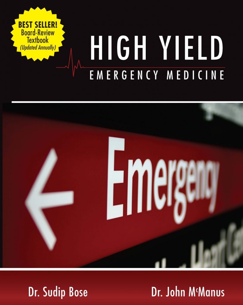 The cover of the High Yield Emergency Medicine textbook by Dr. Bose and Dr. McManus.